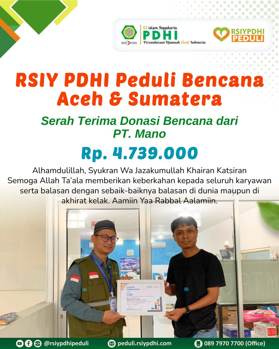 Serah Terima Donasi Bencana Aceh & Sumatera dari PT Mano kepada RSIY PDHI Peduli