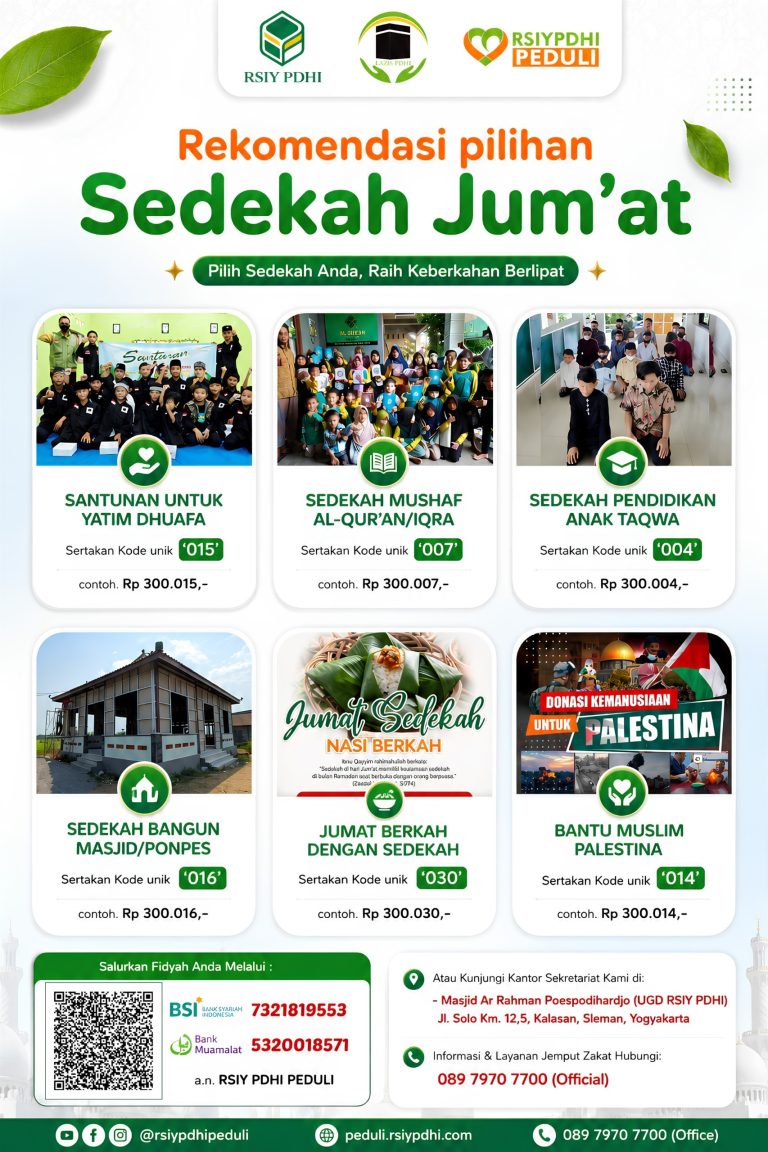 Rekomendasi Pilihan Sedekah Jum’at RSIY PDHI Peduli: Pilih Sedekah Anda, Raih Keberkahan Berlipat